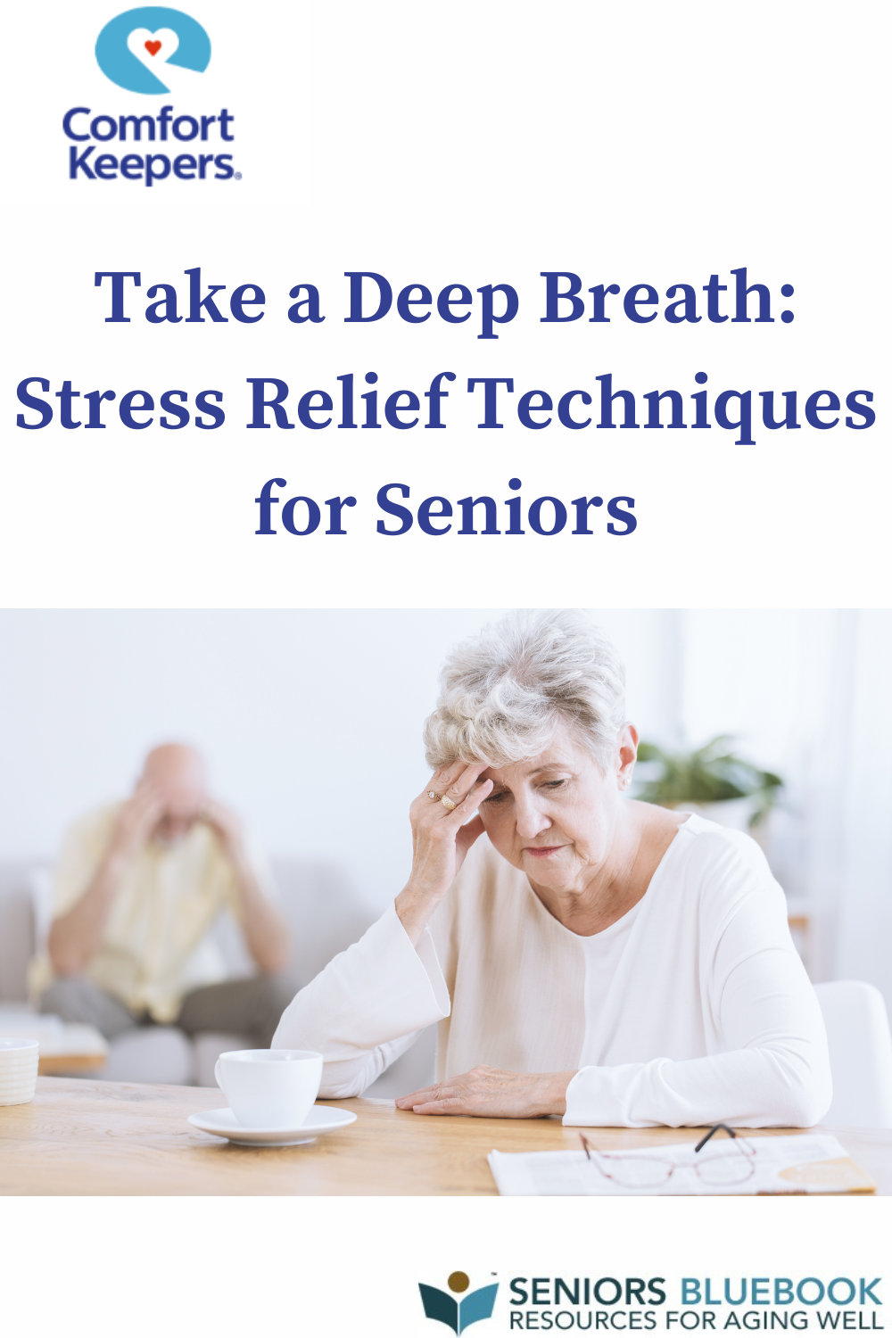 Take a Deep Breath: Stress Relief Techniques for Seniors